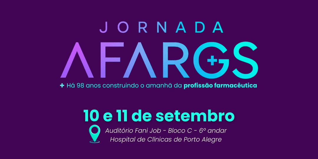 Arte da Jornada AFARGS 2026: 10 e 11 de setembro, Auditório Fani Job, Hospital de Clínicas de Porto Alegre